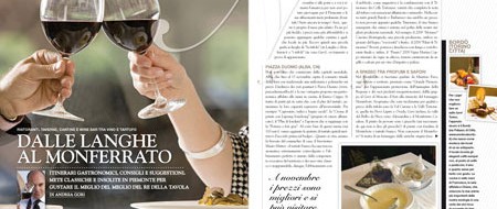 Con la complicità di amici e colleghi in sala e in stampa, sono molto felice di presentarvi su Business People di questo mese uno spero appassionante viaggio tra Langhe e...
